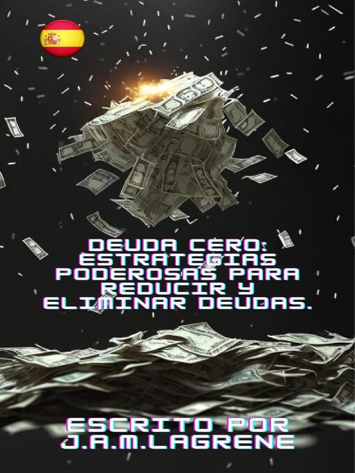 Title details for Deuda Cero by J.A.M.Lagrene - Wait list